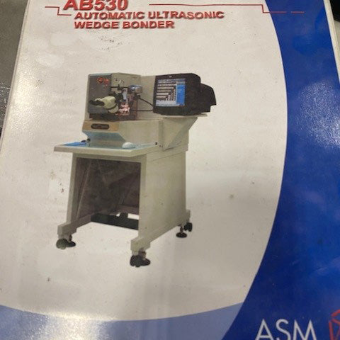 ASM AB 530 Automatic Ultrasonic Wedge Bonder